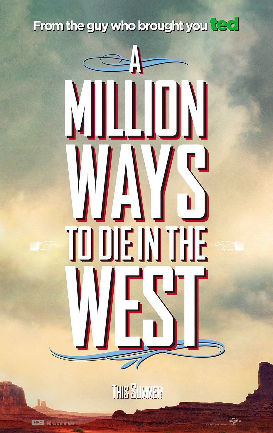 Teaser Poster di Un Milione di modi per morire nel West